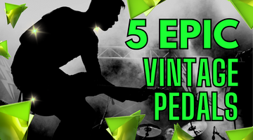Vintage Gems: Exploring the Best Analog Effect Pedals